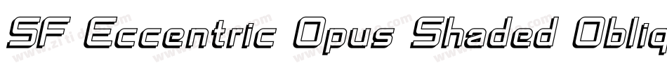 SF Eccentric Opus Shaded Oblique字体转换
